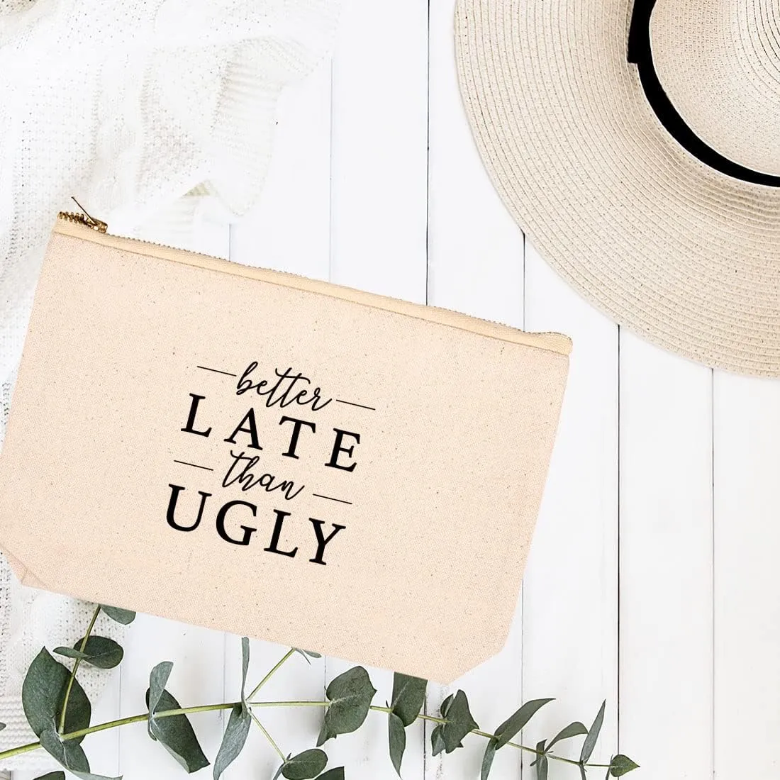 Andaz Press Funny Makeup Bag Canvas Cosmetic Bag with Zipper Better Late Than Ugly Makeup Pouch For Purse Travel Pouch Toiletry Bag Funny Pencil Bag Cute Birthday Gifts for Women 6.5 x 9 Inch