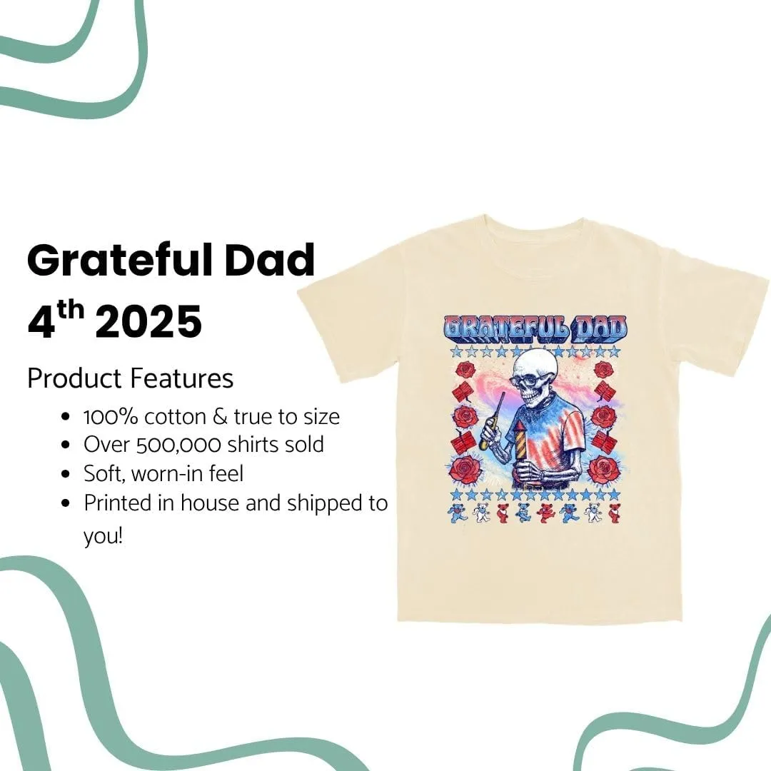 Grateful Dad 4th 2025 T Shirt